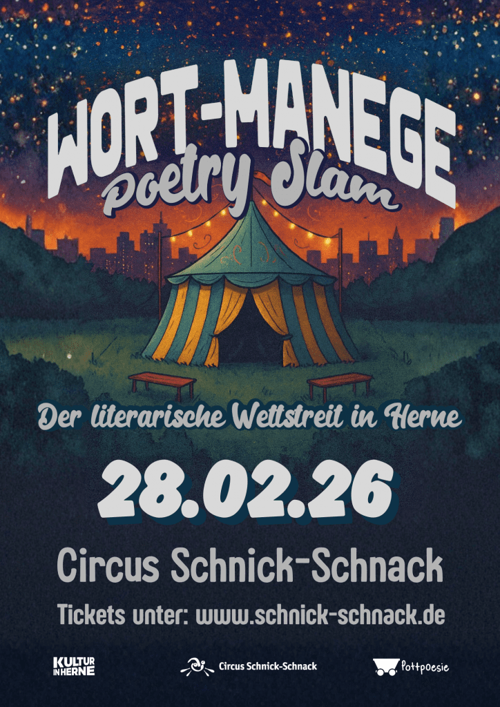 Wort-Manege Poetry Slam in Herne – Poetry-Slam-Veranstaltung im Februar 2026 im Circus Schnick-Schnack