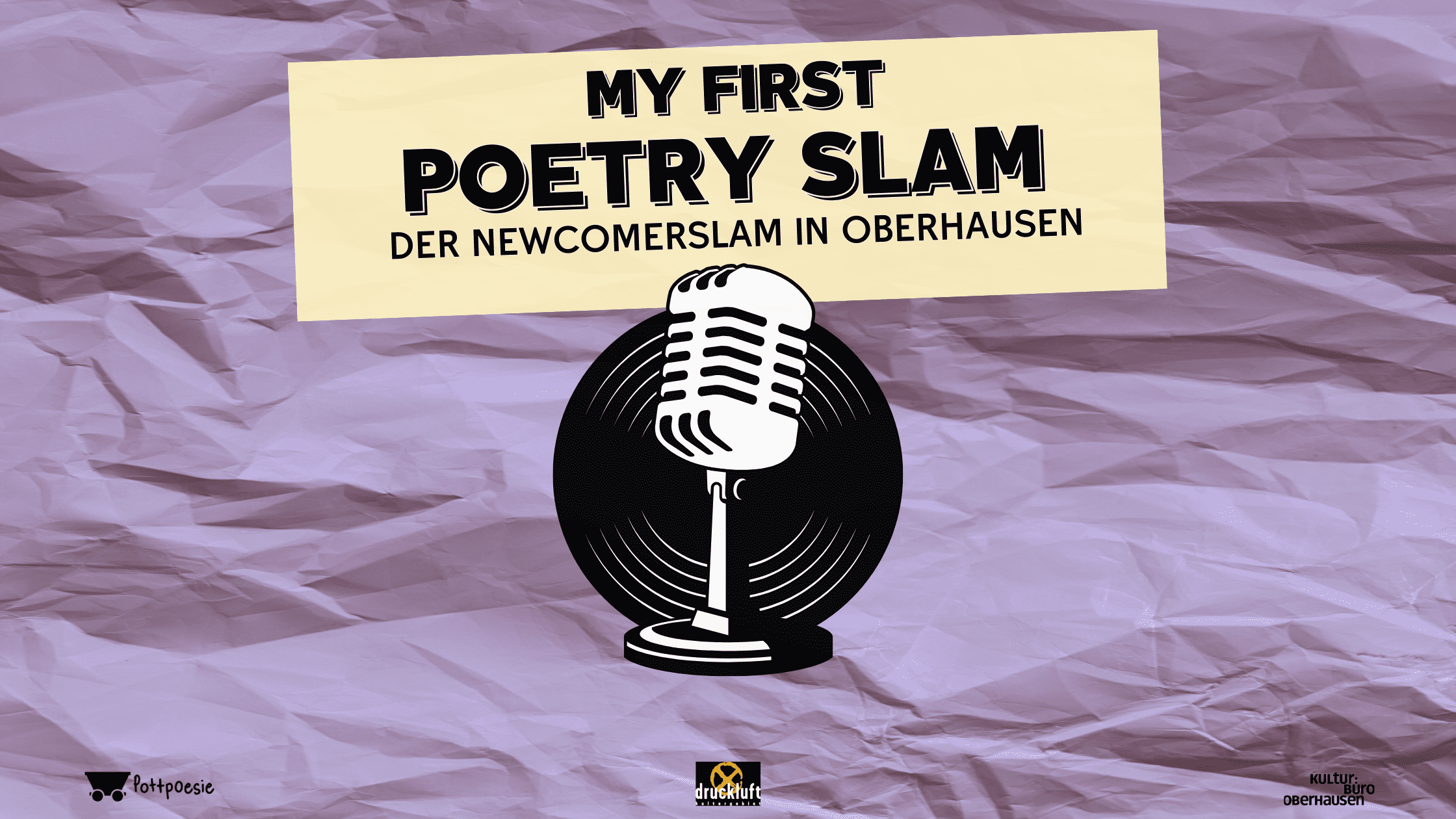 My First Poetry Slam #7 – Der Newcomerslam in Oberhausen