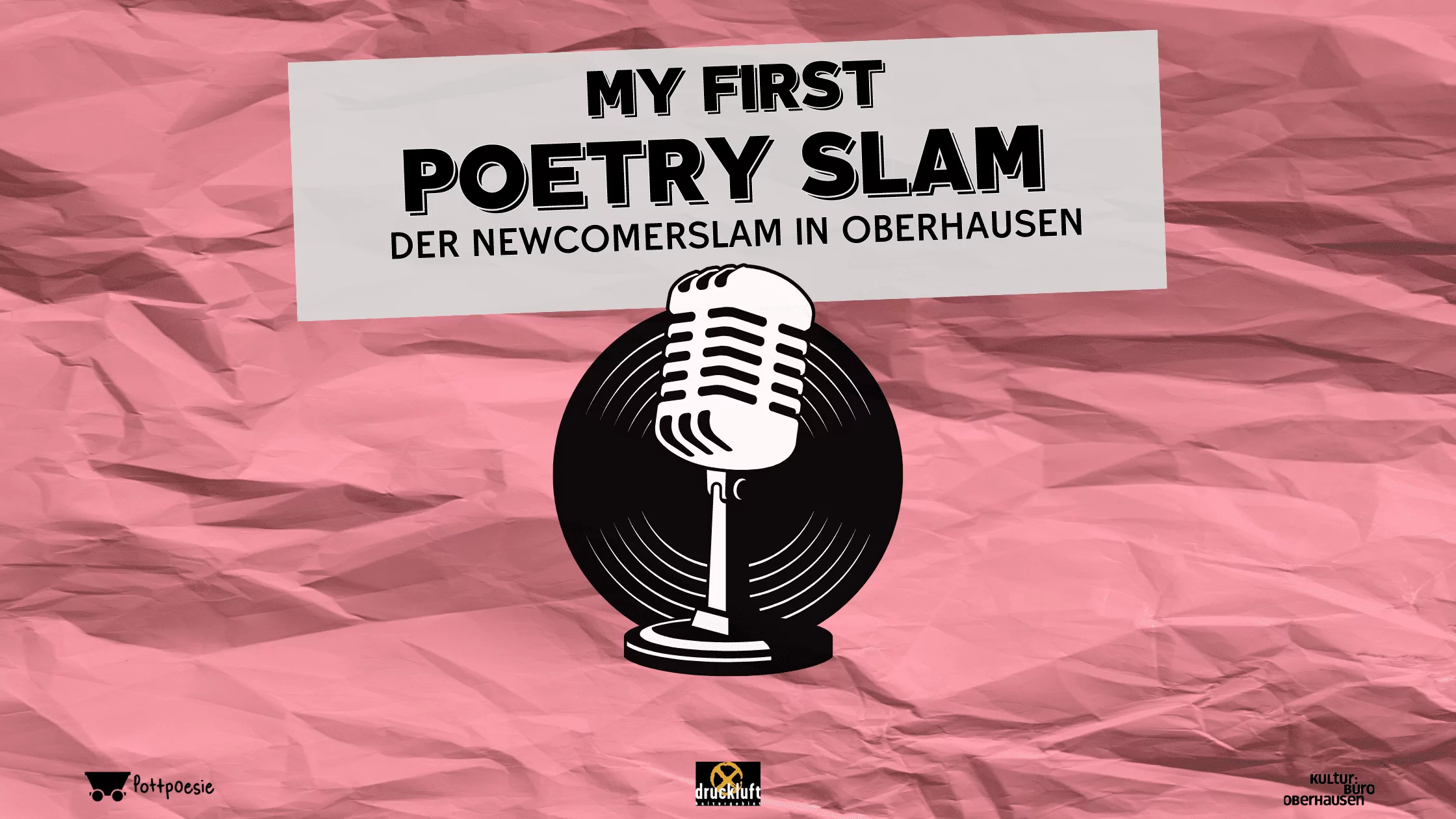 My First Poetry Slam #8 – Der Newcomerslam in Oberhausen