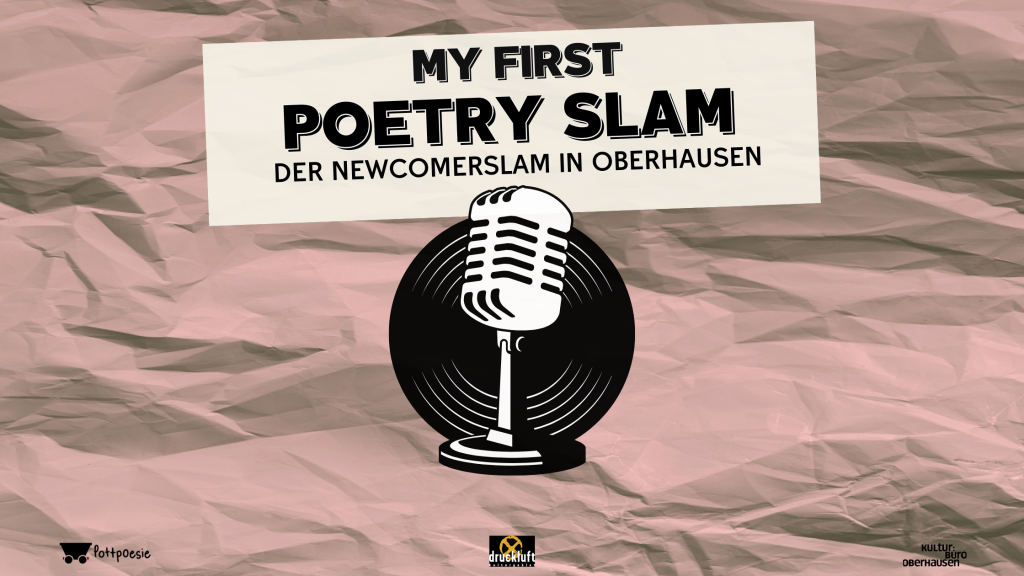My first Poetry Slam Newcomer Oberhausen