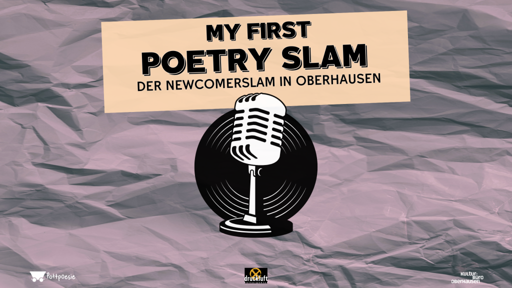 My first Poetry Slam Newcomer Oberhausen