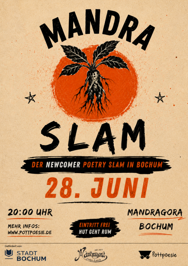 Mandra Poetry Slam Bochum Plakat für den ersten Mandra Poetry Slam in Bochum